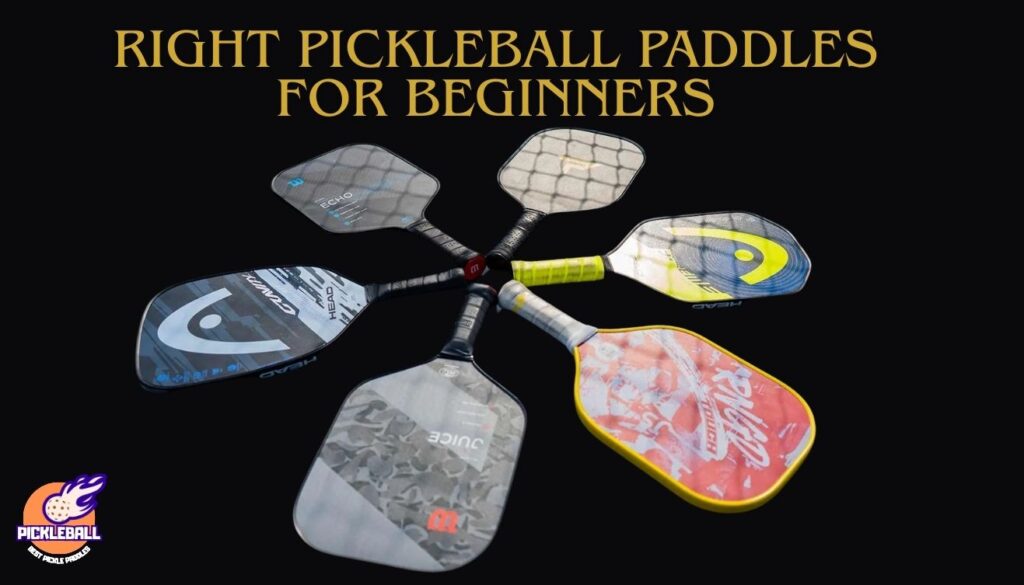 Right Pickleball Equipment for Beginners